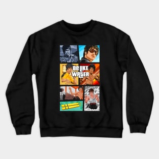 Bruce Lee Be Like Water GTA Crewneck Sweatshirt